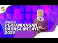 EP59: Pertandingan Bahasa Melayu 2024