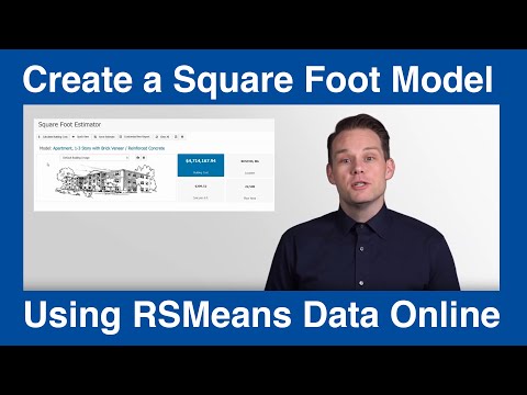 Using RSMeans Data Online Construction Estimate Software to Quickly Create a Square Foot Model