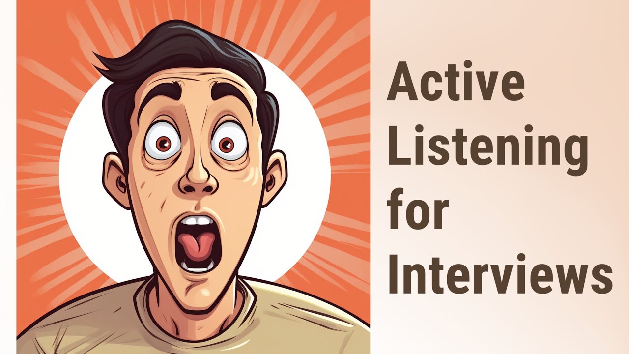 Mastering Active Listening for English Interviews