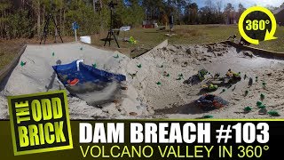 LEGO Dam Breach #103 - Volcano Valley in 360°