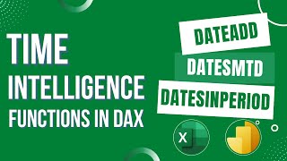 time intelligence functions in dax | dateadd, datesmtd, datesinperiod