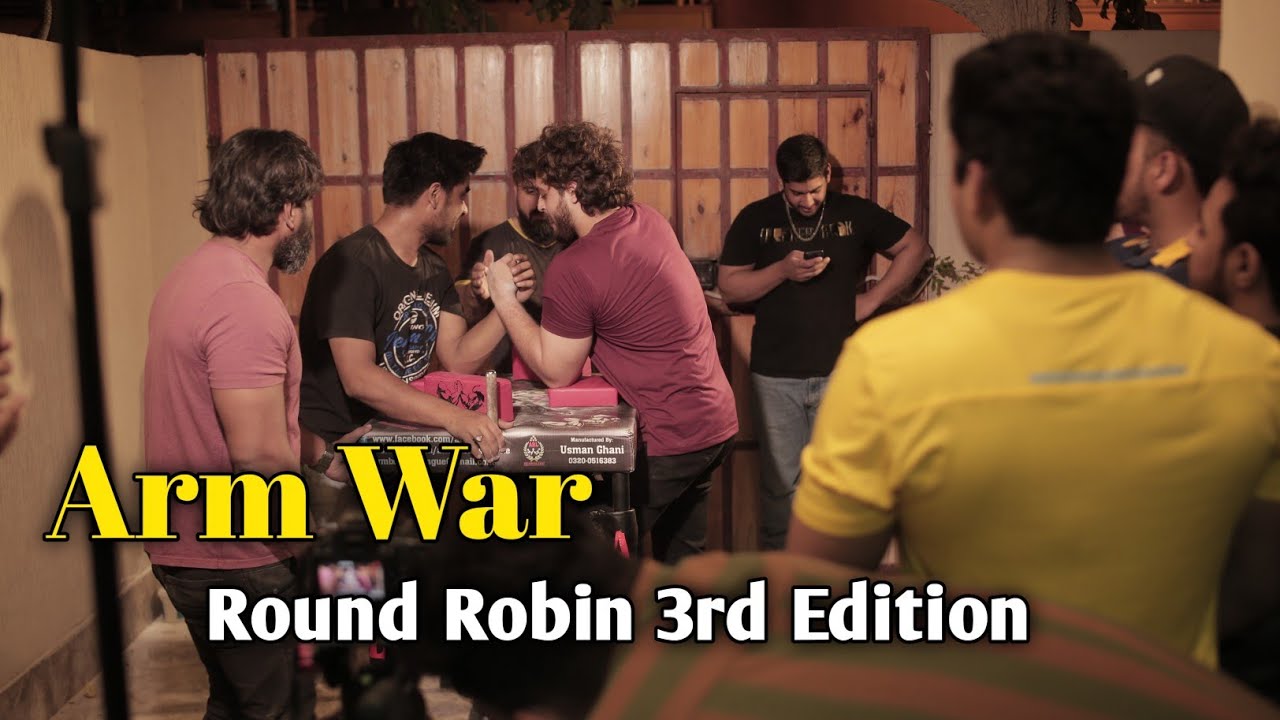 Arm Wrestling Arm War ROUND ROBIN (3RD EDITION) ABL Pakistan
