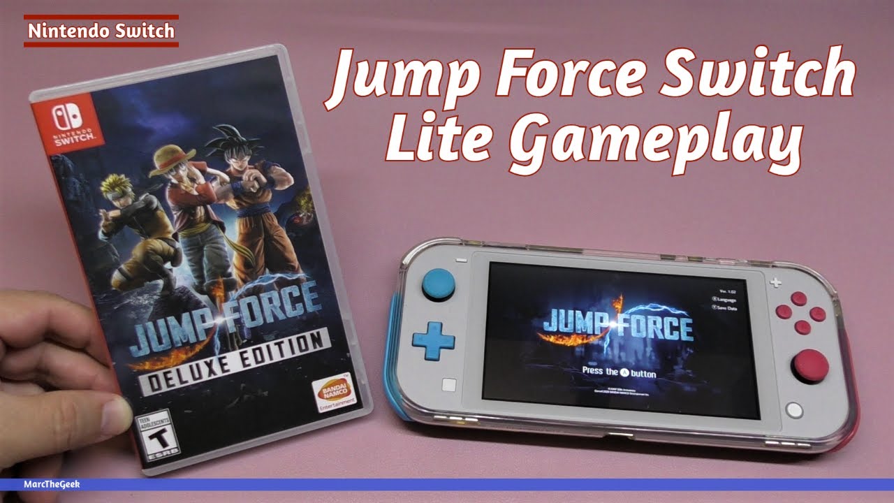 Nintendo force. Jump Force Nintendo Switch. Jump Force Deluxe Edition Nintendo Switch. Вибрация Nintendo Switch Lite.