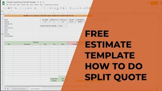 Free Estimating Spreadsheet How to do Split Quote