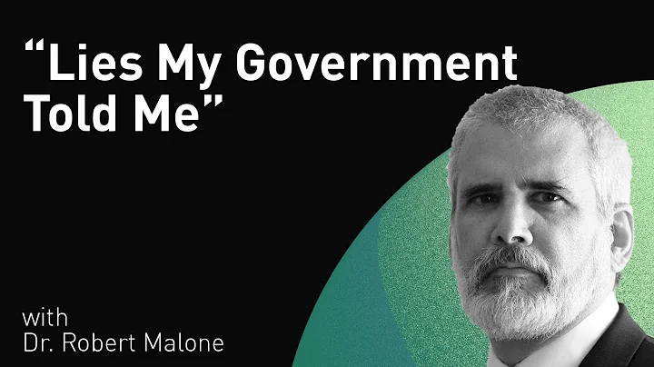 "Lies My Government Told Me" with Dr. Robert Malon...