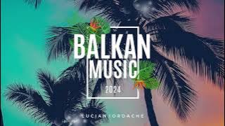LUCIAN IORDACHE - BALKAN MUSIC 2024