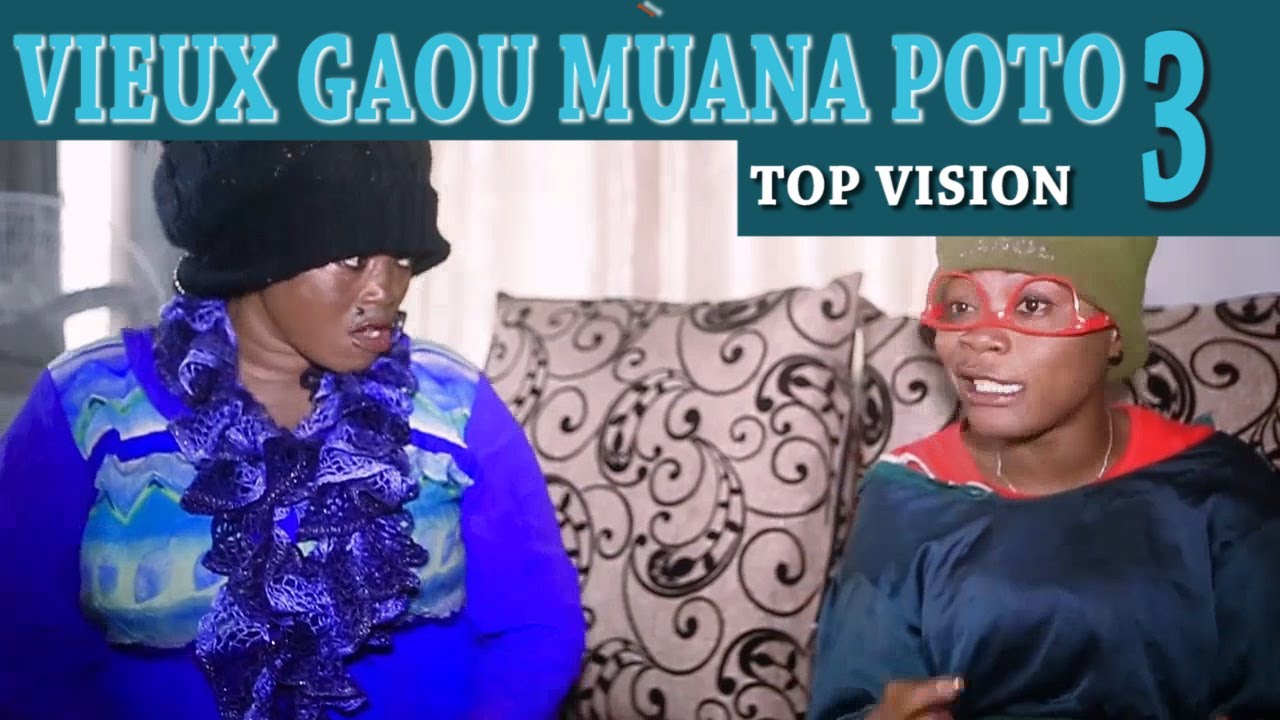 VIEUX GAOU MUANA POTO Ep 3 Alain;Ebakata;Darling;Ifoku;Rais