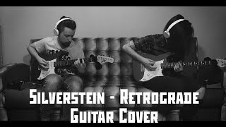 Silverstein - Retrograde (Guitar Cover)