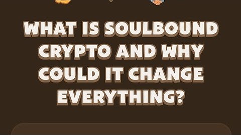 What is Soulbound Crypto and Why Could It Change Everything? | Memefi Youtube Video Code