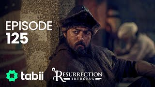 Resurrection: Ertuğrul | Episode 125