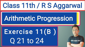 11th / Ex 11 ( B ) / Q 25 to 28/ R S Aggarwal / Arithmetic Progression ( AP )