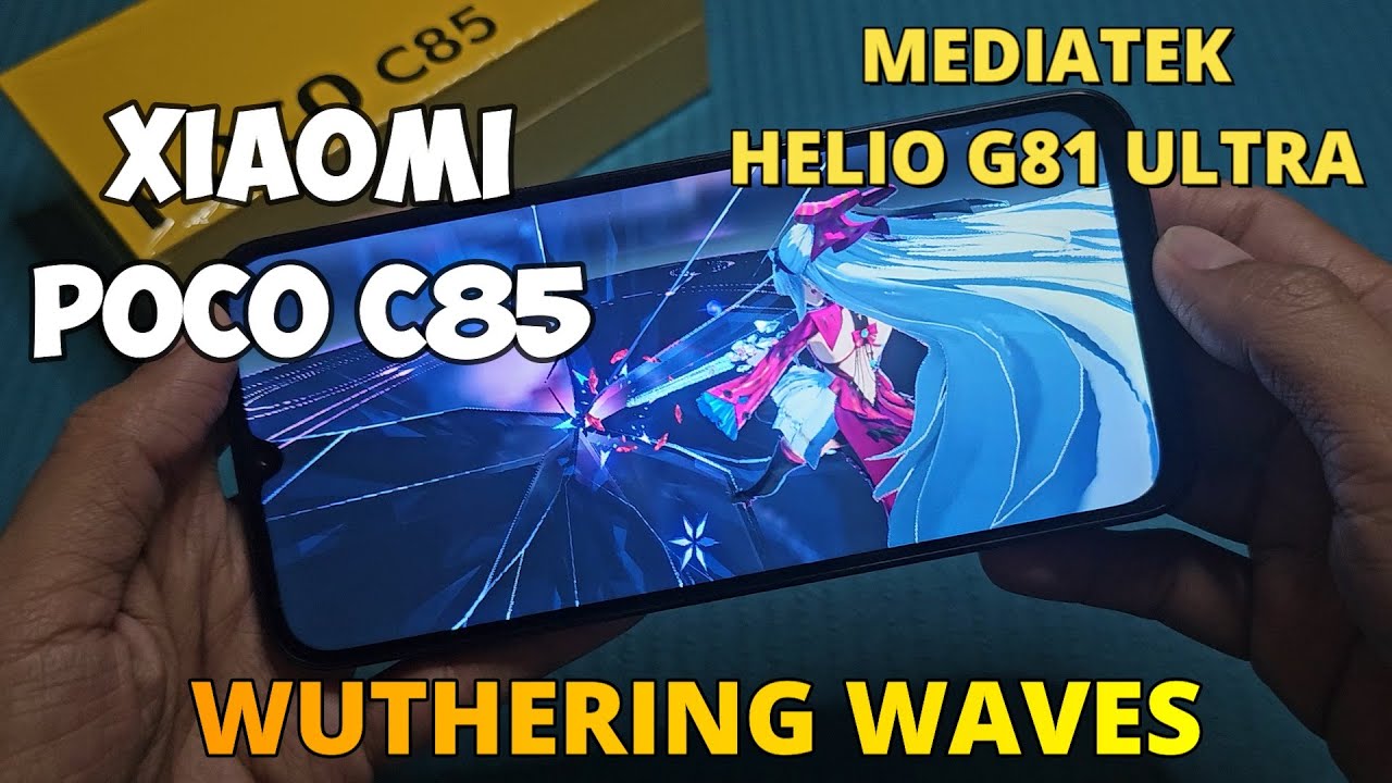 Wuthering Waves in Xiaomi POCO C85