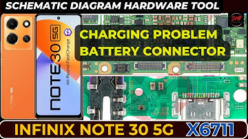 Infinix note 30 5G X6711 charging not working | battery connector | Schematic Diagram | DMR SOLUTION