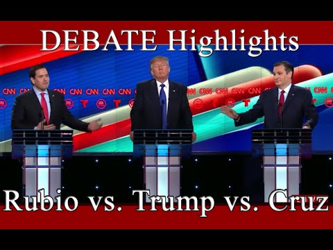 CNN Republican Debate Highlights - Rubio vs. Trump vs. Cruz - 02/25/2016