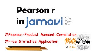 Pearson r | Pearson-Product Moment Correlation | Data Analysis in Jamovi