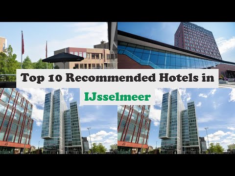 top 10 recommended hotels in ijsselmeer top 10 best 4 star hotels in ijsselmeer