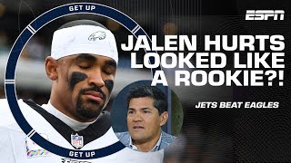 The Jets made Jalen Hurts look like a rookie! - Tedy Bruschi's reaction to the Eagles' loss | Get Up