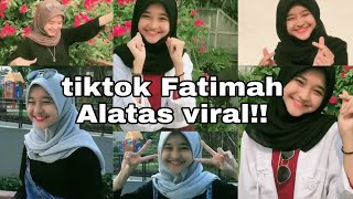kumpulan tiktok Fatimah Alatas |viral