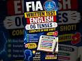 FIA Written Test Preparation # English tenses preparation