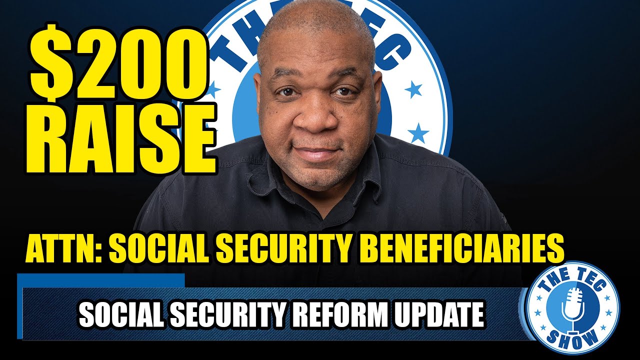 NEW BILL!! $200 Raise For Social Security | Expert Speaks Out - YouTube