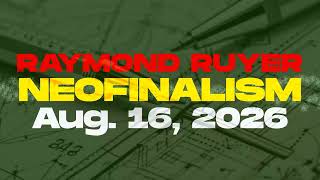 Raymond Ruyer's Neofinalism | Chapter 18, Pt. 2