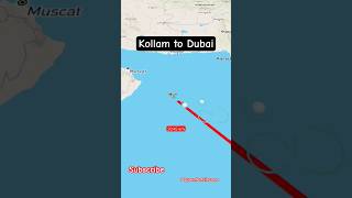 Kollam Kerala India To Dubai Travel Map