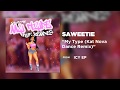 Saweetie - My Type (Kat Nova Dance Remix) [Official Audio]