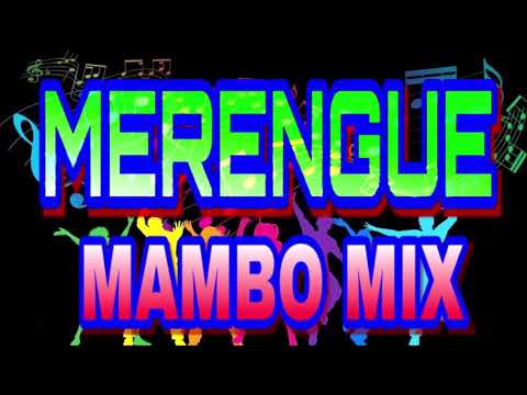 Merengue Mambo Mix - Ala Jaza;Omega;Toño Rosario;Julian;Amarfis;Mala Fe;Oro Solido