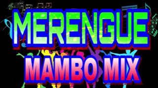 MERENGUE MAMBO MIX - ALA JAZA;OMEGA;TOÑO ROSARIO;JULIAN;AMARFIS;MALA FE;ORO SOLIDO