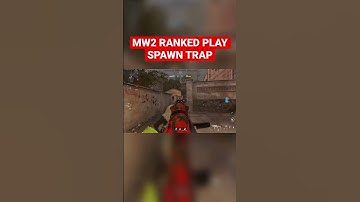 MW2 RANKED PLAY SPAWN TRAP 🔥🔥#mw2 #mw2rankedplay