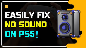 Fix PS5 Sound Issues: No Audio, Crackling, & Distortion | PS5 Sound Glitch? Try These Fixes! 🎧🎮