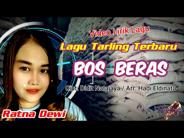 BOS BERAS - Ratna Dewi I Lagu Tarling Terbaru 2022 I Video Lirik class=