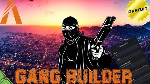 [GRATUIT] SCRIPT GANG BUILDER OX