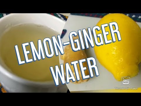 Lemon-Ginger Water  (Step-by-Step Procedure on how to make)