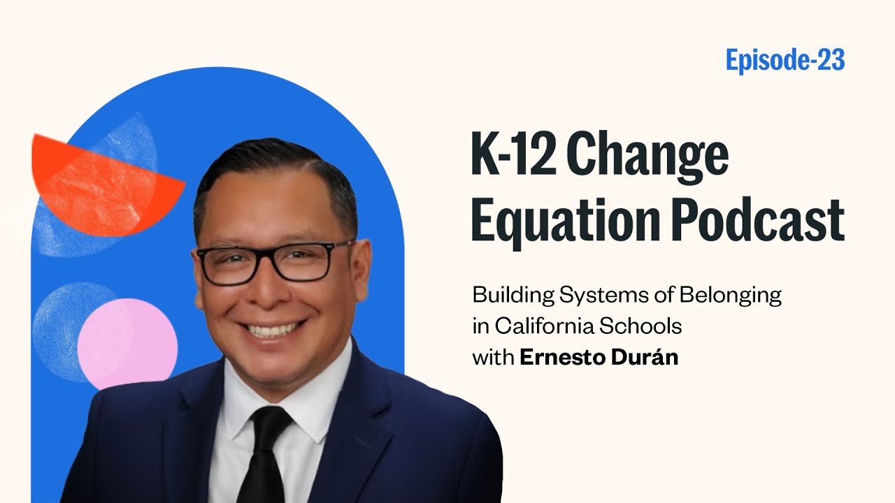Создание систем принадлежности в школах Калифорнии с Эрнесто Дюраном