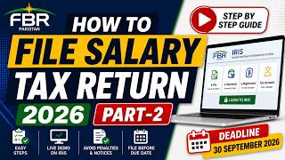 How to File Salary Tax Return 2026 (Part-II) | FBR Income Tax Return Filling 2026 | FBR Tax Return