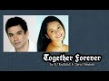 Together Forever - Carol Banawa feat. RJ Rosales (with Lyrics)