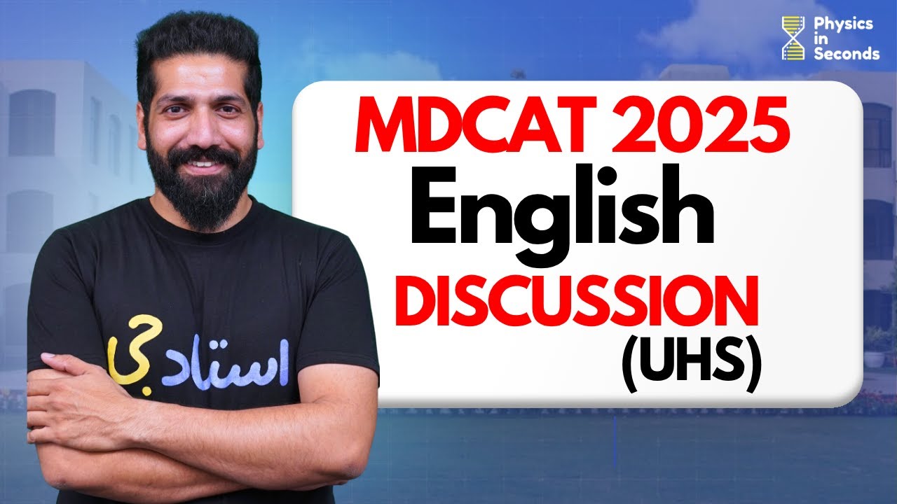 UHS MDCAT 2025 - English Discussion 