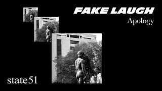 Apology by Fake Laugh - Music from The state51 Conspiracy