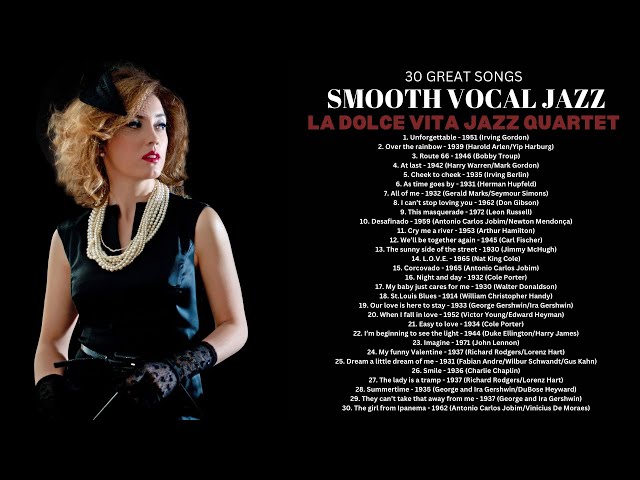 30 Great Songs - Smooth Vocal Jazz [Smooth Jazz] class=