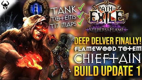 DEEP DELVE With Flamewood Totem Chieftain Build Guide (Update 1) | PoE 3.27