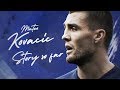 Mateo Kovacic: His Eye-Opening Journey To Chelsea | Exclusive Interview
