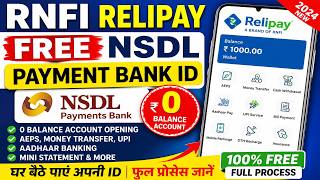 Free NSDL Payment Bank ID Apply Online | RNFI Relipay New Update 2026