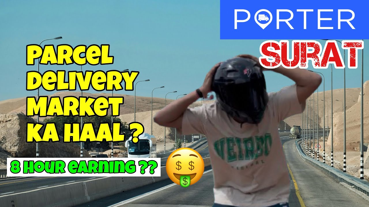 Parcel delivery market ka haal ?? 8 hour earning surat