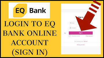 EQ Bank Login | How To Login EQ Bank Online Banking Account 2021?