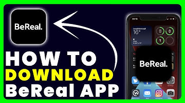 How to Download BeReal App | How to Install & Get BeReal App