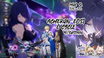 Acheron E0S1 Vs Gepard and Fish? - 0 Cycle MoC 12 | HSR 3.5 - 3.6