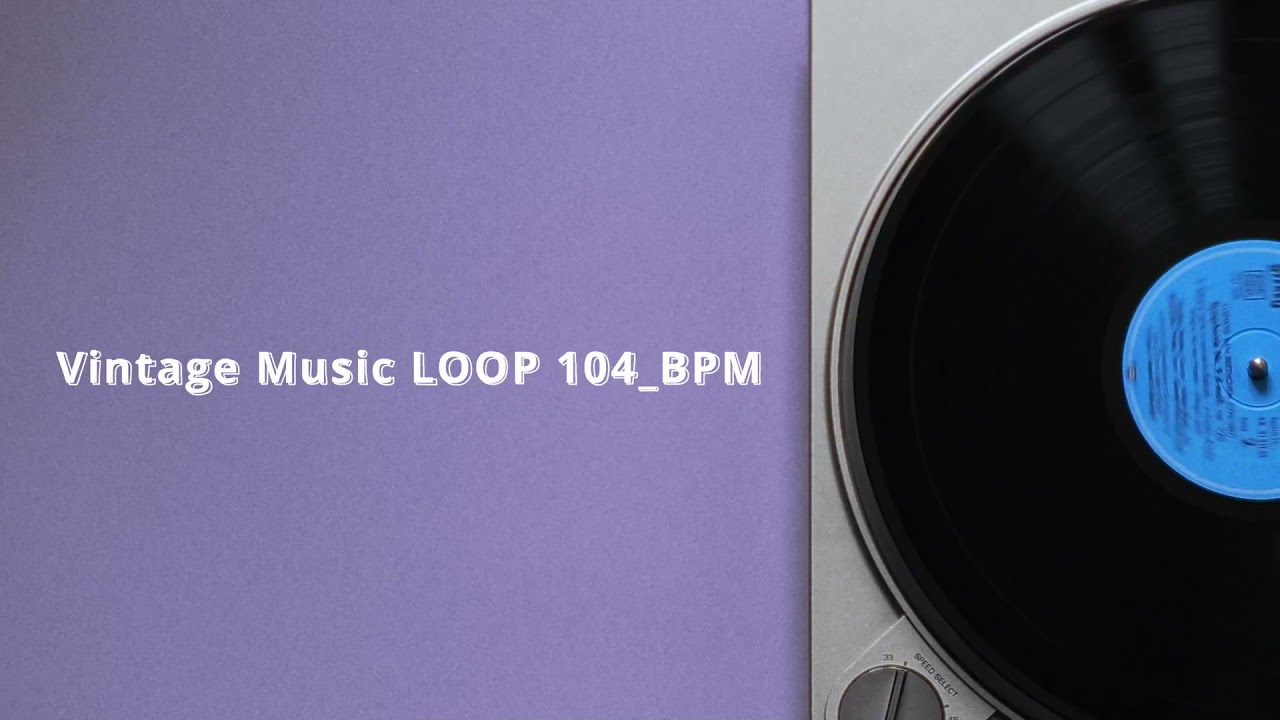 Vintage Music Loop 104 BPM FREE Lofi