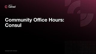 Full Community Office Hours: HashiCorp Consul with AWS Lambda Update