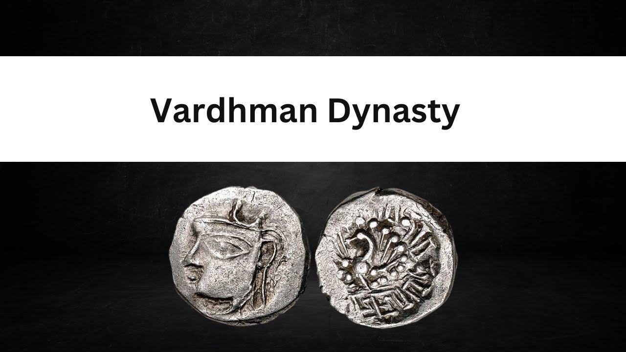 THE VARDHMAN DYNASTY [full explanation] YouTube